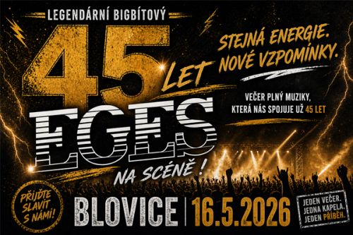 Eges slav&iacute; 45 let. A sejdou se u toho lid&eacute;, kteř&iacute; kapelou kdysi pro&scaron;li.