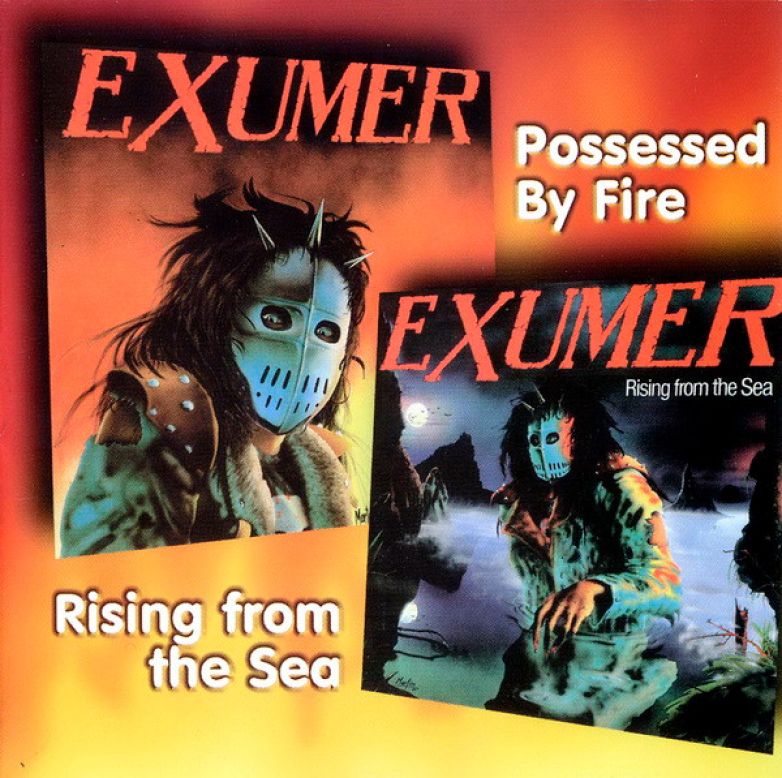 Exumer &ndash; Possessed By Fire / Rising From The Sea
