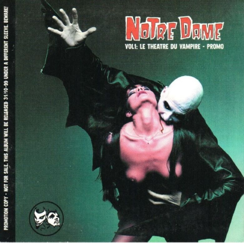 Notre Dame &ndash; Vol. 1: Le Th&eacute;&acirc;tre Du Vampire