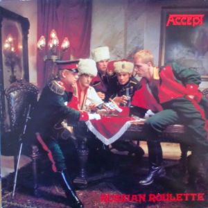 Accept ‎– Russian Roulette