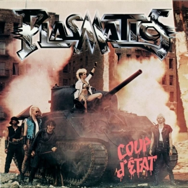 Plasmatics - Coup d'etat