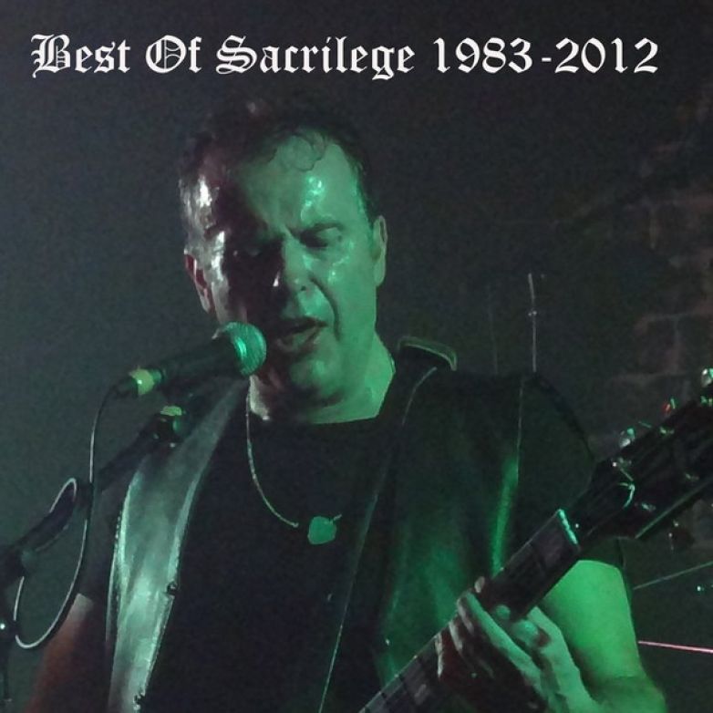 Sacrilege &ndash; Best of Sacrilege 1983-2012