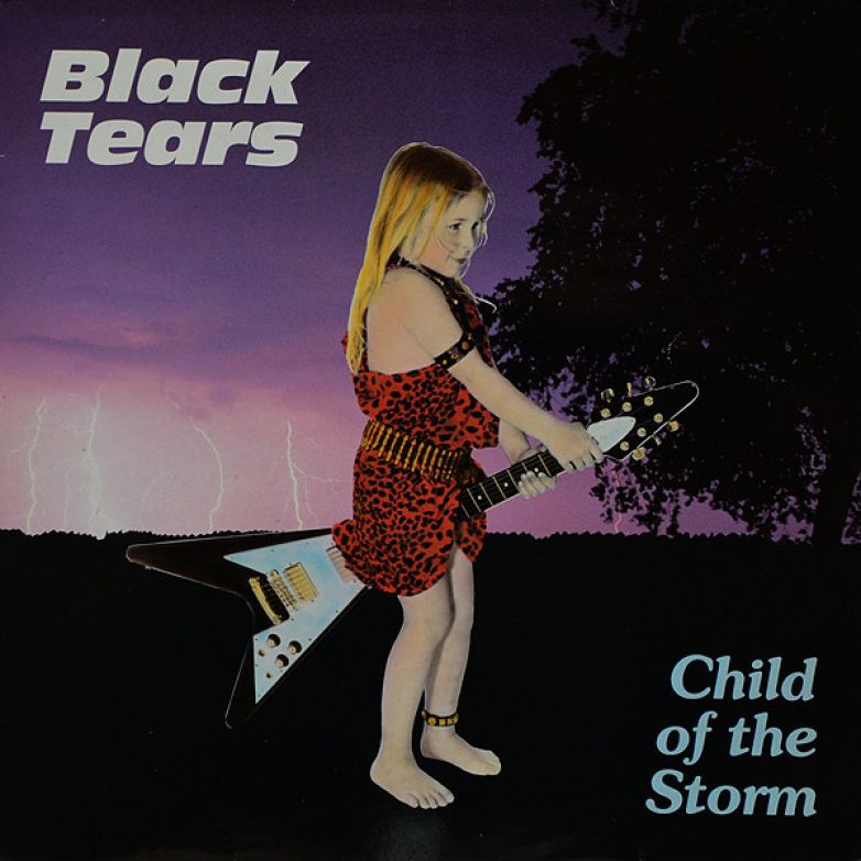 Black Tears &ndash; Child Of The Storm