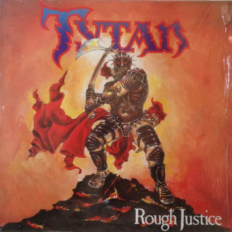 Tytan &ndash; Rough Justice