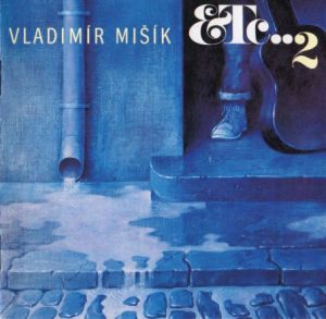 Mišík Vladimír - ETC 2