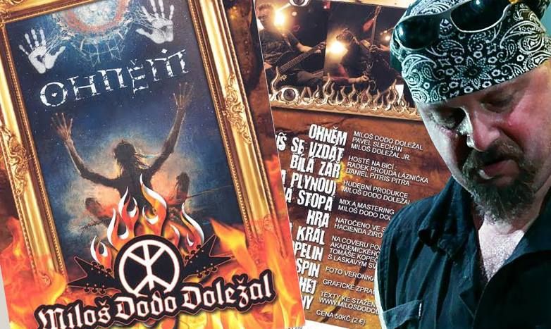 Zkou&scaron;ka &bdquo;Ohněm&ldquo; Milo&scaron;e Dodo Doležala