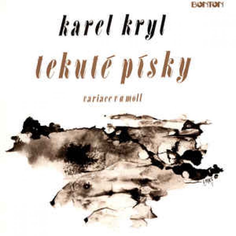 Kryl Karel - Tekut&eacute; p&iacute;sky
