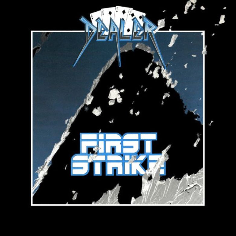 Dealer &ndash; First Strike