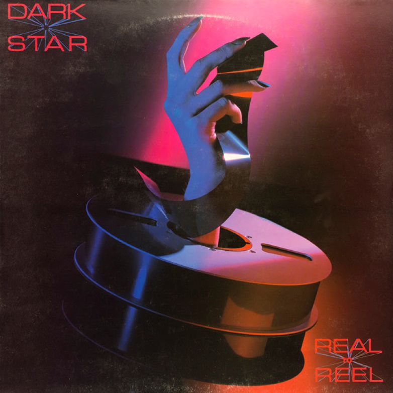 Dark Star &ndash; Real To Reel