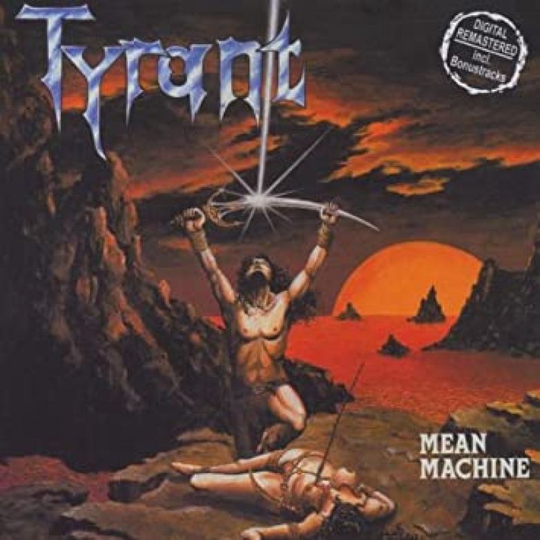 Tyrant - Mean Machine