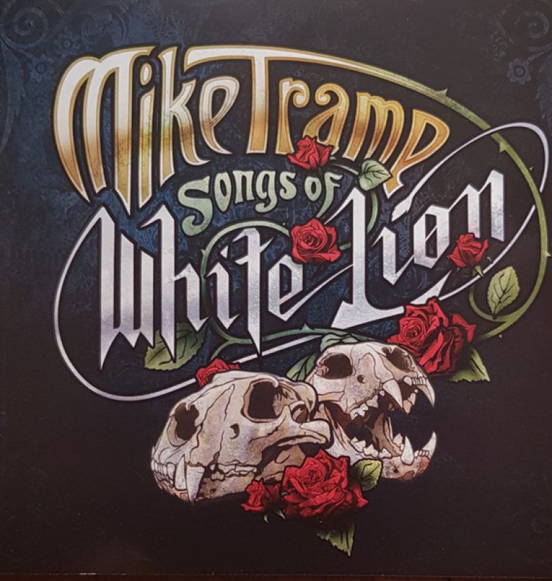 Mike Tramp &ndash; Songs Of White Lion