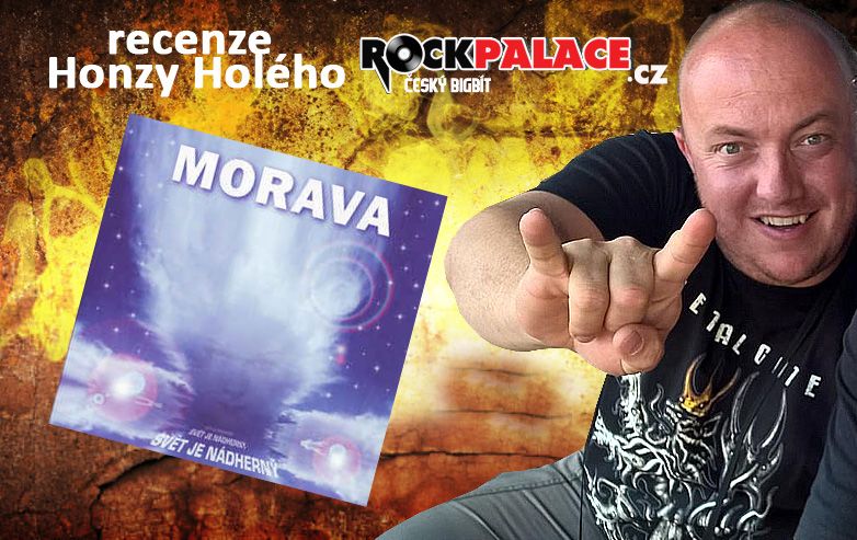 MORAVA - Svět je n&aacute;dhern&yacute; (2005)