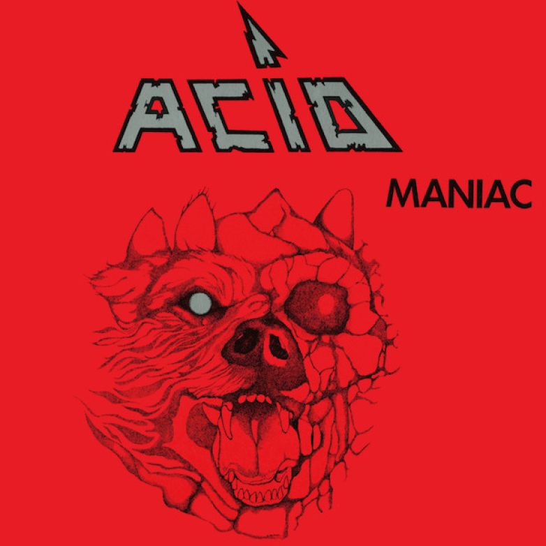 Acid &ndash; Maniac