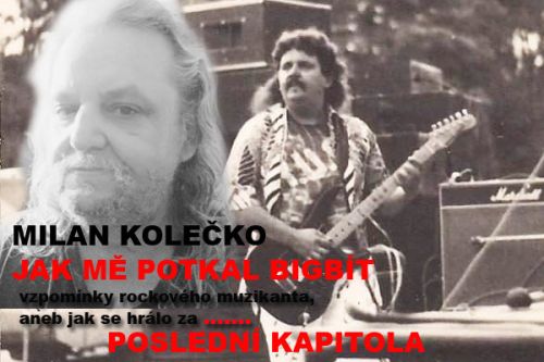 Jak mě potkal bigbít poslední kapitola