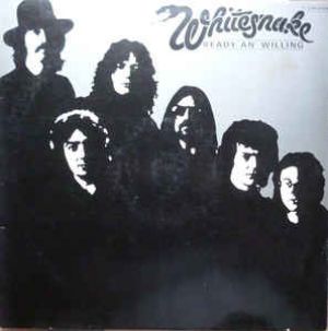 Whitesnake – Ready An&#039; Willing