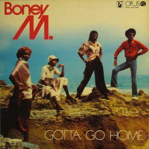 Boney M - Gotta Go Home