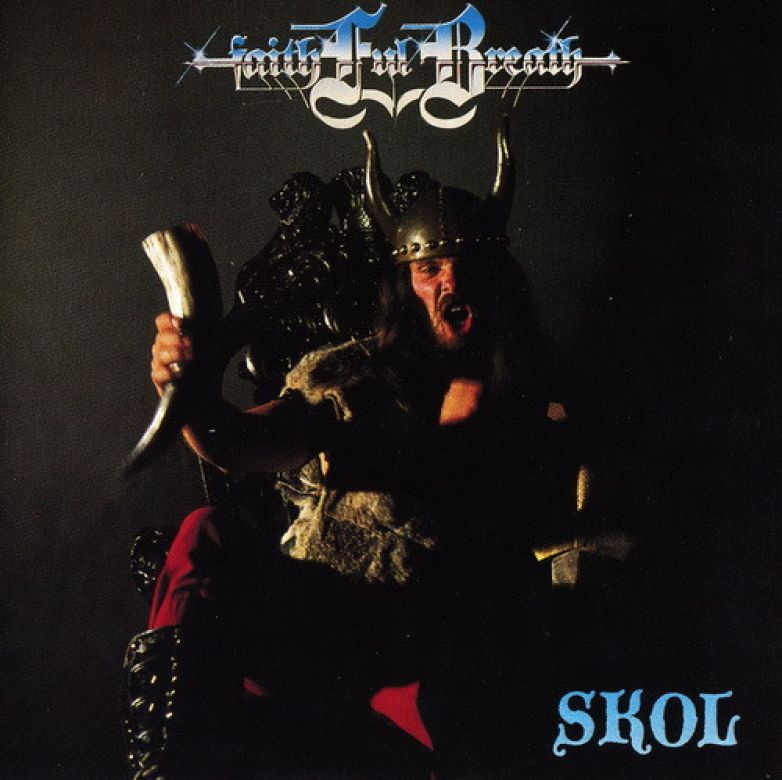 Faithful Breath &ndash; Skol