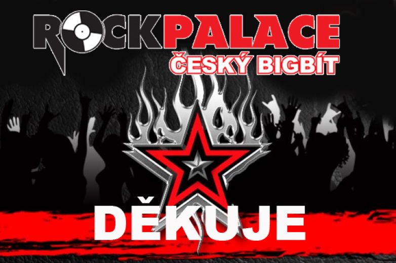 Rockpalace děkuje!!