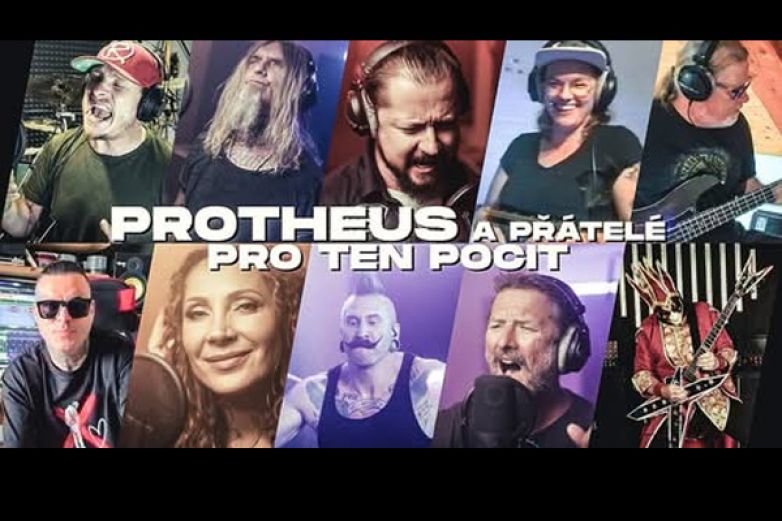 Protheus a př&aacute;tel&eacute; &ndash; &bdquo;Pro ten pocit&ldquo;: radostn&yacute; hymnus, kter&yacute; spojuje sc&eacute;nu např&iacute;č ž&aacute;nry