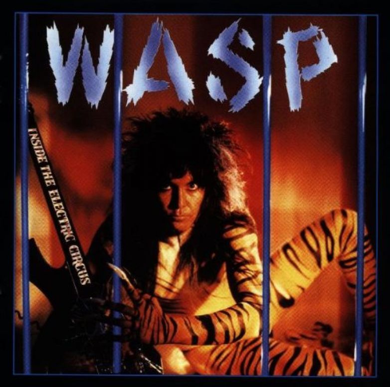 W.A.S.P. - Inside the Electric Circus