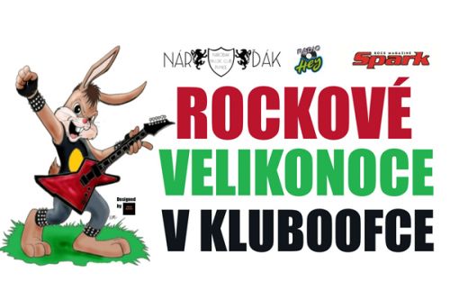 Rockové Velikonoce v Klubofce