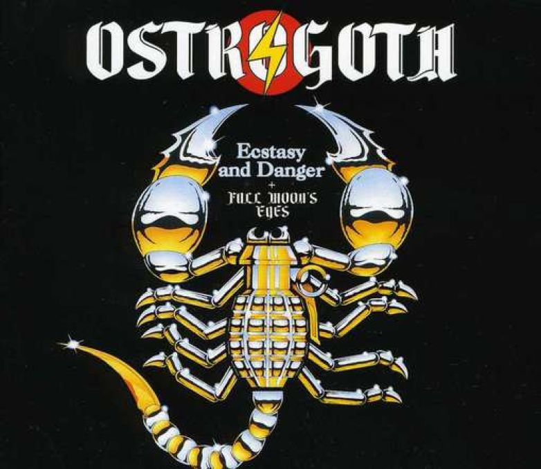 Ostrogoth &ndash; Ecstasy And Danger + Full Moon's Eyes