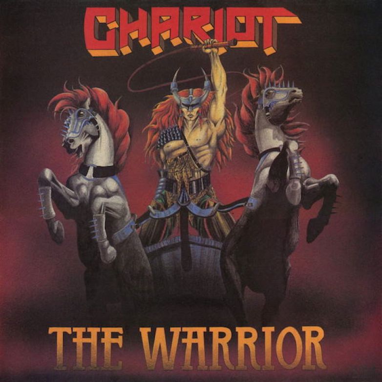 Chariot &ndash; The Warrior