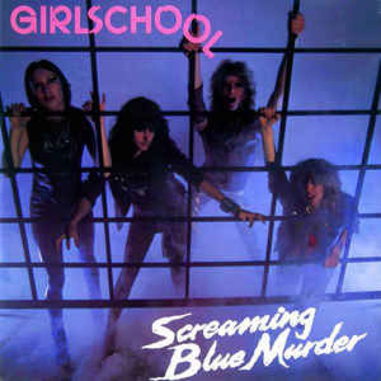 Girclschool - Screaming Blue Murder