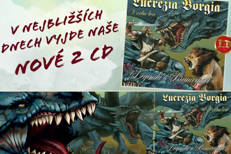 2CD Lucrezia Borgia V erbu lva (Legenda o Bruncv&iacute;kovi) prosinec 2021