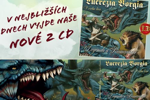 2CD Lucrezia Borgia V erbu lva (Legenda o Bruncvíkovi) prosinec 2021