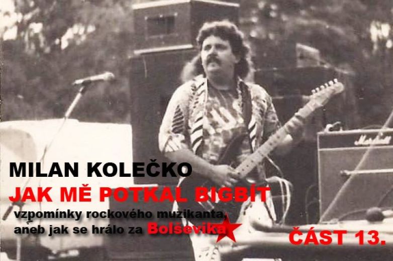 Jak mě potkal bigb&iacute;t - 13. č&aacute;st