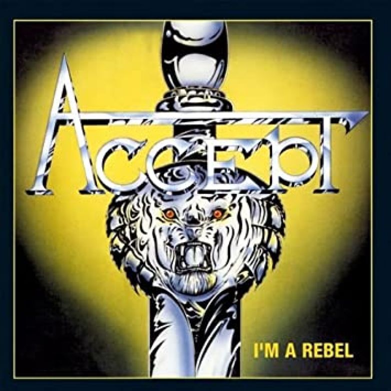 Accept - I'm a Rebel