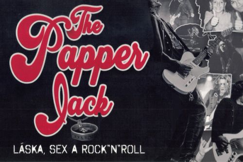 The Papper Jack – Láska, sex a rock´n´roll