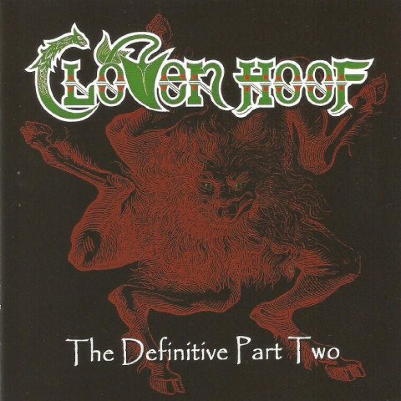 Cloven Hoof &ndash; The Definitive Part Two
