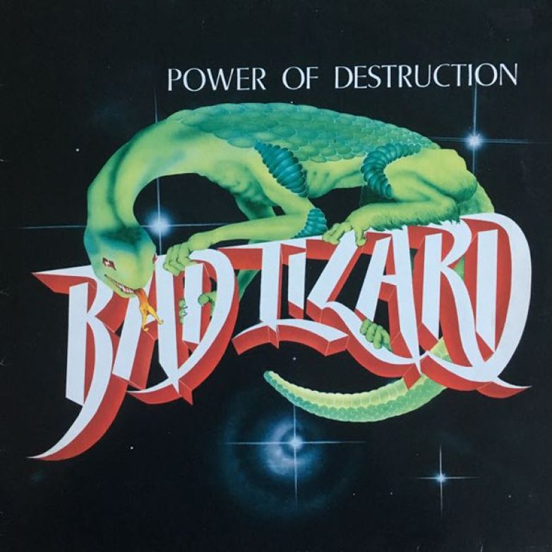 Bad Lizard &ndash; Power Of Destruction