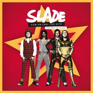 Slade - Cum On Feel the Hitz
