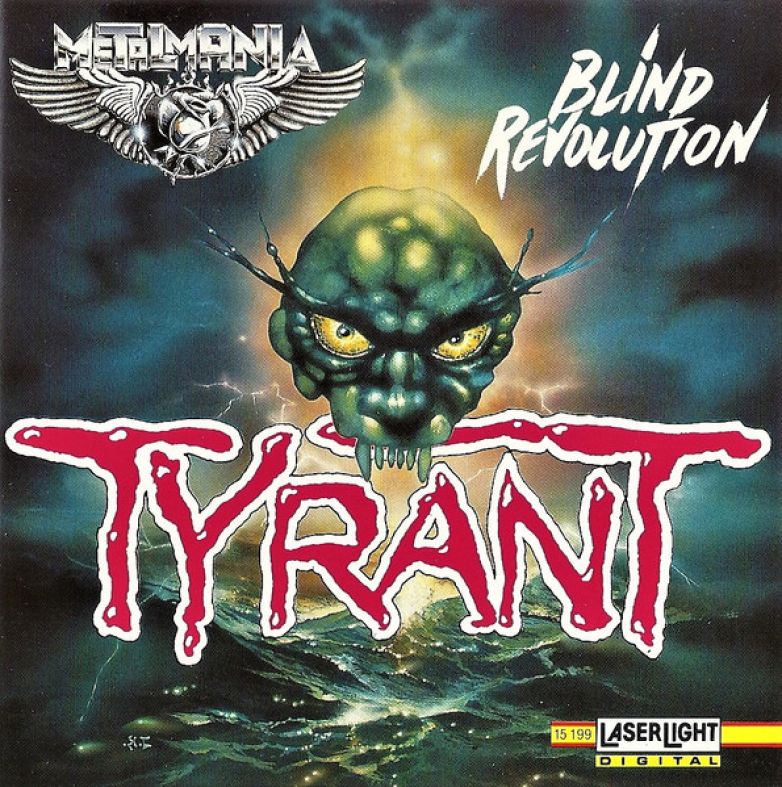 Tyrant &ndash; Blind Revolution