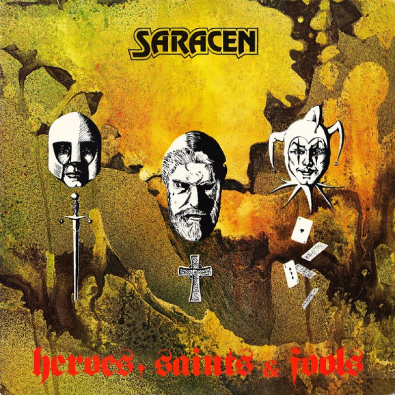 Saracen &ndash; Heroes, Saints &amp; Fools