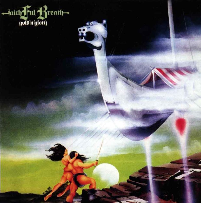Faithful Breath - Gold 'N' Glory