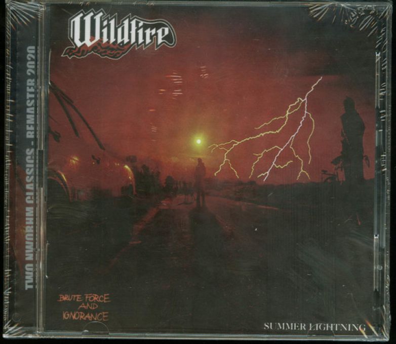 Wildfire &ndash; Brute Force &amp; Ignorance + Summer Lightning